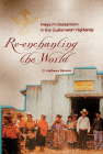 Re-Enchanting the World: Maya Protestantism in the Guatemalan Highlands (Contemporary American Indian Studies) By C. Mathews Samson Cover Image