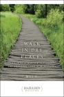Walk in Dry Places (Hazelden Meditations) By Mel B. Cover Image
