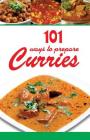 101 Ways to Prepare Curries By Reejhsinghani Aroona Cover Image
