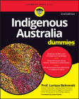 Indigenous Australia For Dummies By Larissa Behrendt Cover Image