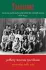 Traqueros: Mexican Railroad Workers in the United States, 1870-1930 (Al Filo: Mexican American Studies Series #6) By Jeffrey Marcos Garcilazo, Vicki L. Ruiz (Foreword by) Cover Image