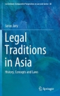 Legal Traditions in Asia: History, Concepts and Laws (Ius Gentium: Comparative Perspectives on Law and Justice #80) Cover Image