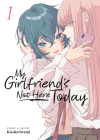 My Girlfriend's Not Here Today Vol. 1 Cover Image