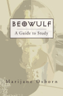 Beowulf: A Guide to Study By Marijane Osborn Cover Image