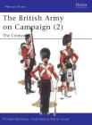 The British Army on Campaign (2): The Crimea 1854–56 (Men-at-Arms) By Michael Barthorp, Pierre Turner (Illustrator) Cover Image
