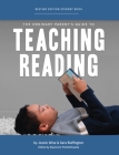 The Ordinary Parent's Guide to Teaching Reading, Revised Edition Student Book By Jessie Wise, Sara Buffington, Raymond Thistlethwaite (Editor), Susan Wise Bauer (Foreword by), Mike Fretto (Cover design or artwork by) Cover Image
