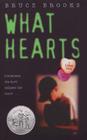 What Hearts By Bruce Brooks Cover Image
