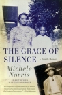 The Grace of Silence: A Family Memoir Cover Image