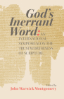 God's Inerrant Word: An International Symposium on the Trustworthiness of Scripture Cover Image