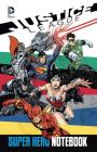 Justice League Super Hero Notebook (DC Comics) By Allison Fabian Cover Image