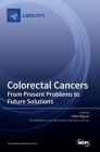 Colorectal Cancers By Heike Allgayer (Editor) Cover Image