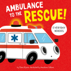 Ambulance to the Rescue! Cover Image