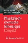 Physikalisch-Chemische Mineralogie Kompakt Cover Image