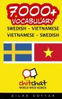 7000+ Swedish - Vietnamese Vietnamese - Swedish Vocabulary By Gilad Soffer Cover Image