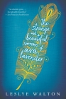 The Strange and Beautiful Sorrows of Ava Lavender Cover Image