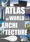 Atlas of World Architecture Cover Image