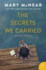 The Secrets We Carried (A Butternut Lake Novel #6) By Mary McNear Cover Image