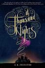 A Thousand Nights By E. K. Johnston Cover Image