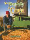 The Biography of Corn (How Did That Get Here?) Cover Image