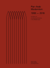 Pan-Arab Modernism 1968-2018: The History of Architectural Practice in the Middle East Cover Image