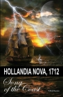Hollandia Nova, 1712 - Song of the Coast By Nigel Clayton Cover Image
