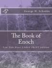 The Book of Enoch: Low Tide Press LARGE PRINT Edition Cover Image