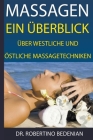Massagen: Ein Überblick Über Westliche Und Östliche Massagetechniken Cover Image