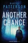 Another Chance (Penelope Chance Mystery #2) By Daniel Patterson Cover Image