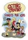 Getting Graphic! Comics for Kids Cover Image
