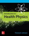 Introduction to Health Physics, Fifth Edition Cover Image