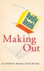 Avidly Reads Making Out Cover Image