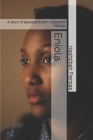 Eniola: A story of abuse and pain, hope and healing Cover Image
