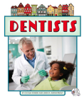 Dentists By Cecilia Minden, Linda M. Armantrout Cover Image