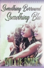 Something borrowed, Something Blu By Billie Miff Cover Image
