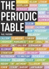 The Periodic Table: A Visual Guide to the Elements Cover Image