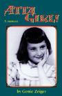Atta Girl!: A Memoir By Genie Zeiger Cover Image