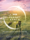 Planet Earth III By Michael Gunton Cover Image