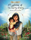 Mysteries of the Holy Rosary: The Life of Jesus and Mary By Jane Morrone, Heather Lean, Yorris Handoko (Illustrator) Cover Image