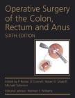 Operative Surgery of the Colon, Rectum and Anus Cover Image