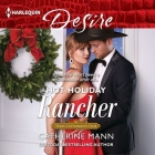Hot Holiday Rancher By Catherine Mann, Susannah Jones (Read by) Cover Image