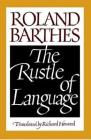 The Rustle of Language By Roland Barthes Cover Image