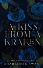 A Kiss From a Kraken By Charlotte Swan Cover Image