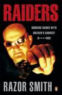 Raiders: Robbing Banks with Britain's Hardest B****rds Cover Image