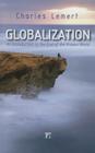 Globalization: An Introduction to the End of the Known World Cover Image