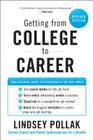 Getting from College to Career Rev Ed: Your Essential Guide to Succeeding in the Real World Cover Image