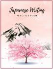 Japanese Writing Pactice Book: Japanese Kanji Writing Practice notebook for practicing to write Kanji, Kana, Hiragana or Katakana 8.5' x 11' 100 Page Cover Image