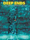 Deep Ends: A Ballardian Anthology 2018 By Rick McGrath (Editor) Cover Image