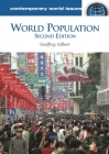 World Population: A Reference Handbook (Contemporary World Issues) By Geoffrey Gilbert Cover Image