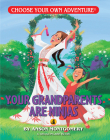 Your Grandparents Are Ninjas By Anson Montgomery, Keith Newton (Illustrator) Cover Image