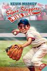The Super Sluggers: Wing Ding By Kevin Markey Cover Image